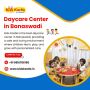 Daycare Center in Banaswadi