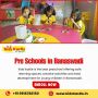 Pre Schools in Banaswadi