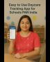 Easy to Use Daycare Tracking App for School PAN India
