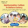 Mathematics Tuition in Dollars Colony Mathematics Tuition in Dollars Colony