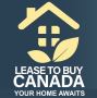 Rent to own homes or Lease to own in Canada