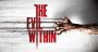 The Evil Within The Evil Within