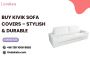 Buy Kivik Sofa Covers – Stylish & Durable
