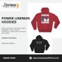 Power Lineman Hooded Sweatshirt - Lineman Outfitters