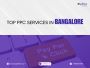TOP PPC Services in Bangalore