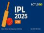 IPL 2025 – Live Scores, Match Highlights & Latest Updates!
