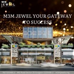 Unlock Business Success at M3M Jewel – Sector 25’s 