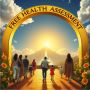 Have You Taken Your FREE Health Assessment Yet? 