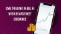 CME Trading in Delhi with BearStreet Guidance