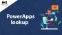 what is powerapp lookup