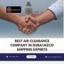 Best Air Clearance Company in Dubai MZCO Shipping Experts