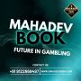 About Mahadev Book: Original ID and Your Trusted Sports ID P