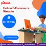 Get an E-commerce webstie at @rs19999 Get an E-commerce webstie at @rs19999