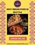 Best Indian Food in Seattle