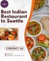Best Indian Restaurant in Seattle