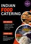 Authentic Indian Food Catering for Every Occasion in Seattle