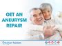 Get an aneurysm repair 