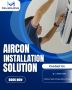Stay Cool & Comfortable with Expert Aircon Installation! 