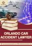 Experienced Orlando Car Accident Lawyer – Free Consultation