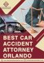 Top Car and Auto Accident Lawyers in Orlando, FL 