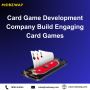 Card Game Development Company Build Engaging Card Games