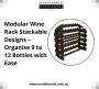 Modular Wine Rack Stackable Designs