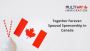 Journey to Forever: Navigating Spousal Sponsorship in Canada