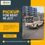 Pickup for Rent in JLT! 🚛
