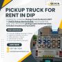 🚚 Pickup Truck for Rent in Dubai Investment Park (DIP)!