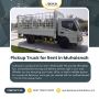 🚛 Pickup Truck for Rent in Muhaisnah!