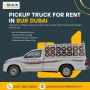 🚛 Pickup Truck for Rent in Bur Dubai!