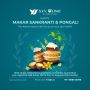 Happy Makar Sankranti & Pongal! 