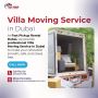 🏡 Villa Moving Service in Dubai! 🌟