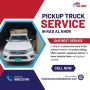 🚚 Pickup Truck Service in Ras Al Khor! 🌟