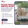 🚚 Pickup Truck Service in DIP! Call 0565315766 🌟