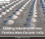 Leading Industrial Mineral Powders Manufacturer India