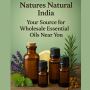 Natures Natural India: Discover Pure Organic Essential Oils