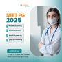 NEET PG Counsellor: Securing Your Seat in the 2025 Counselli
