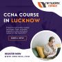 Best CCNA course in Lucknow By Network Kings