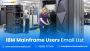 Get the Targeted IBM Mainframe Users Email List