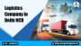 Effective & Dependable Logistics Transportation Services for