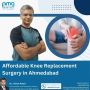 Affordable Knee Replacement Surgery in Ahmedabad 