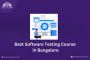 Software Testing Course in Bangalore
