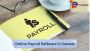 Online Payroll Software in Canada: Easy Compliance!