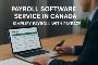 Payroll Software Service in Canada – Simplify Payroll with P