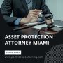 Secure Your Legacy with Miami's Best Asset Protection