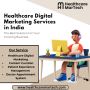Healthcare Digital Marketing Services in India