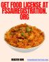 Get Food License at fssairegistration.org Get Food License at fssairegistration.org