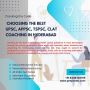 Choosing the Best UPSC, APPSC Coaching in Hyderabad Choosing the Best UPSC, APPSC Coaching in Hyderabad