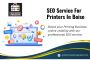 SEO service for printers in Boise,Idaho